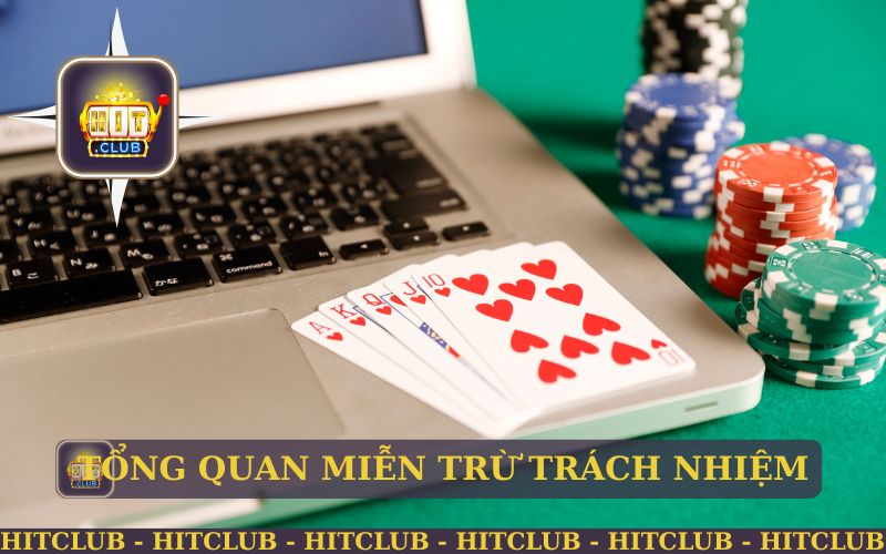 Game Hitclub Và Chính Sách Miễn Trừ Trách Nhiệm Rõ Ràng 1 TỔNG QUAN VỀ MIỄN TRỪ TRÁCH NHIỆM GAME HITCLUB